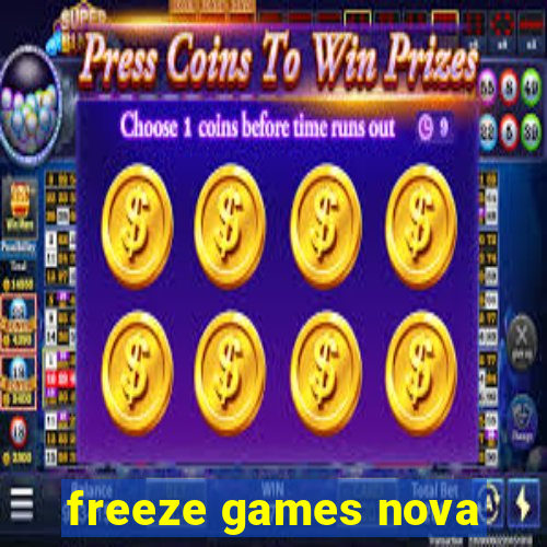 freeze games nova